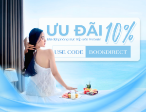 Ưu đãi 10% khi đặt phòng trực tiếp tại Website